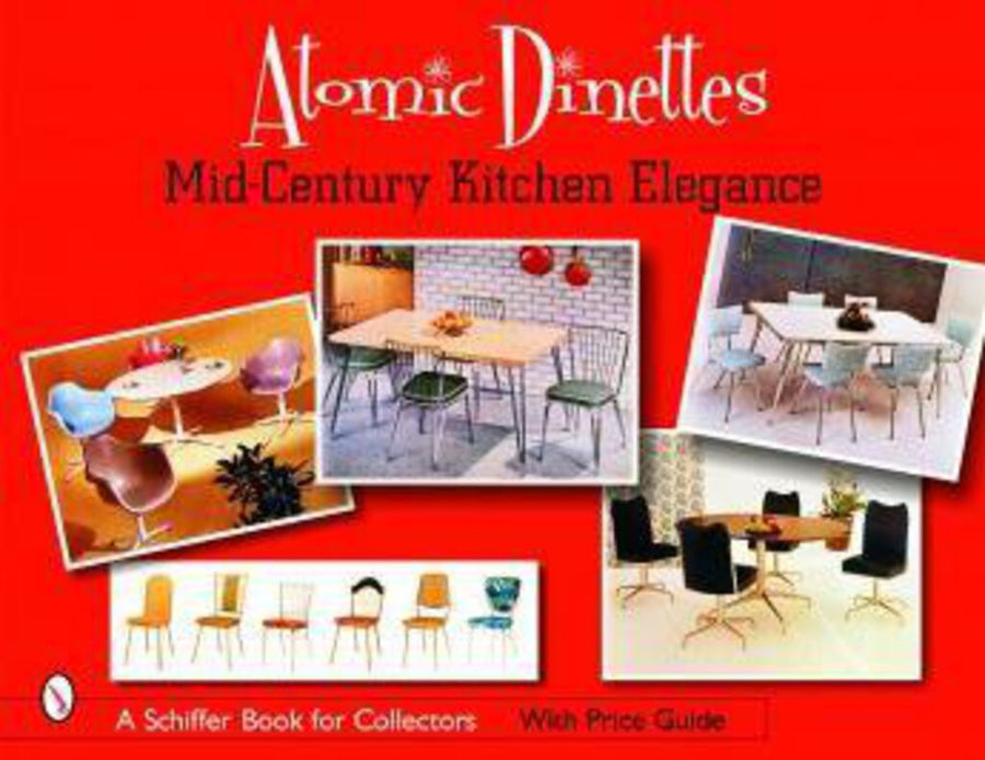 ATOMIC DINETTES : Mid-Century Kitchen Elegance