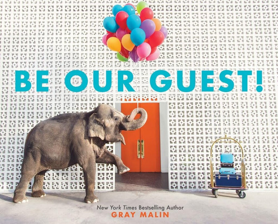 Be Our Guest!: A Picture Book