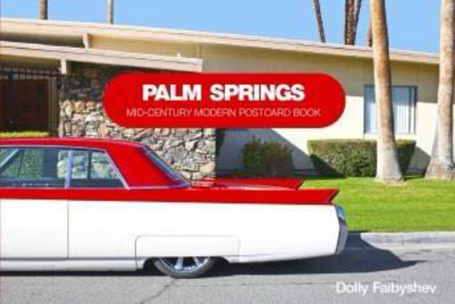 PALM SPRINGS : Mid-Century Modern Postcard Book