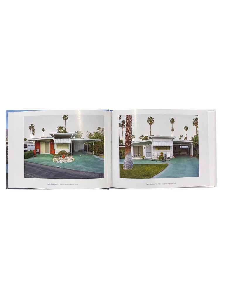 Small Dreams: 50 Palm Springs Trailer Homes - Hardcover