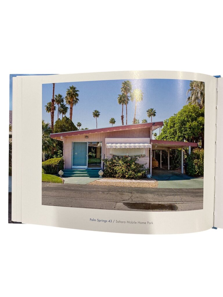 Small Dreams: 50 Palm Springs Trailer Homes - Hardcover