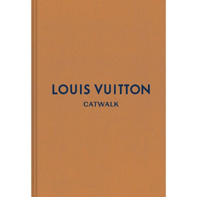 Louis Vuitton: the Complete Fashion Collections
