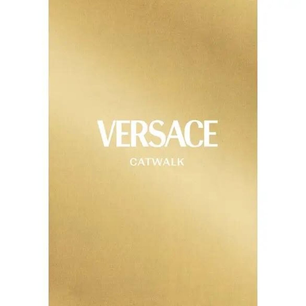 Versace: the Complete Collections
