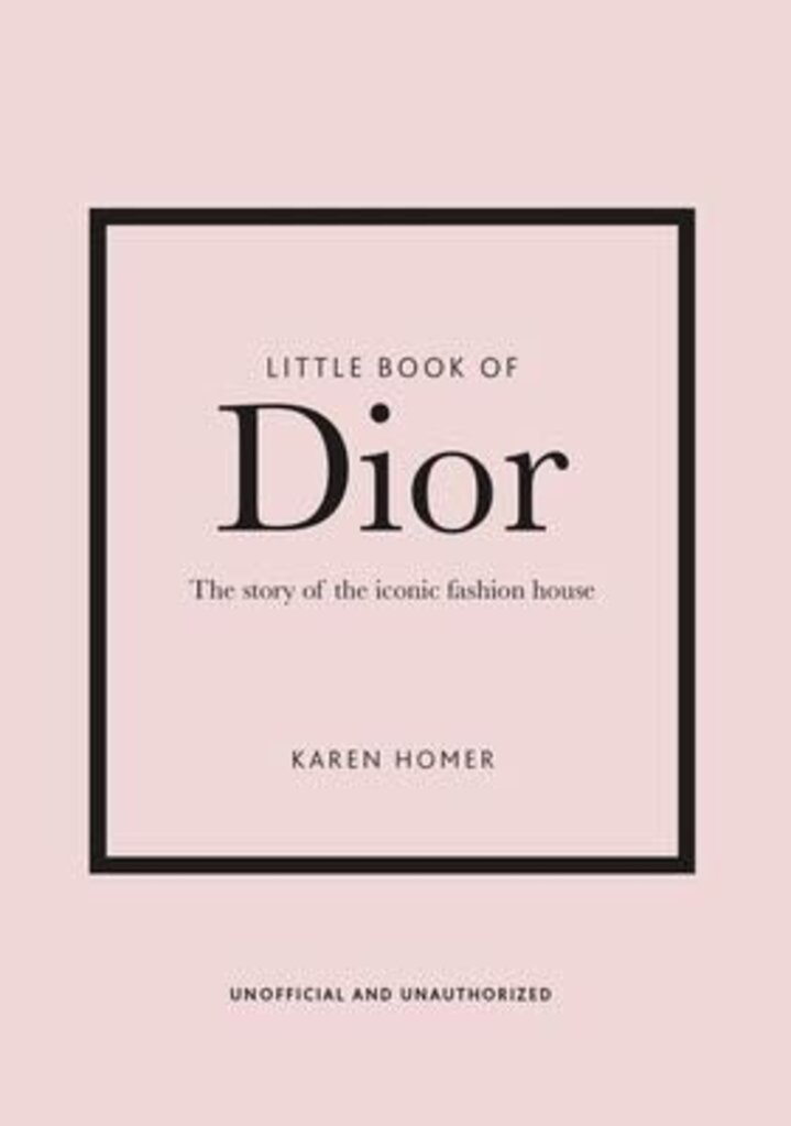 The Little Guide to Christian Dior: Style to Live By