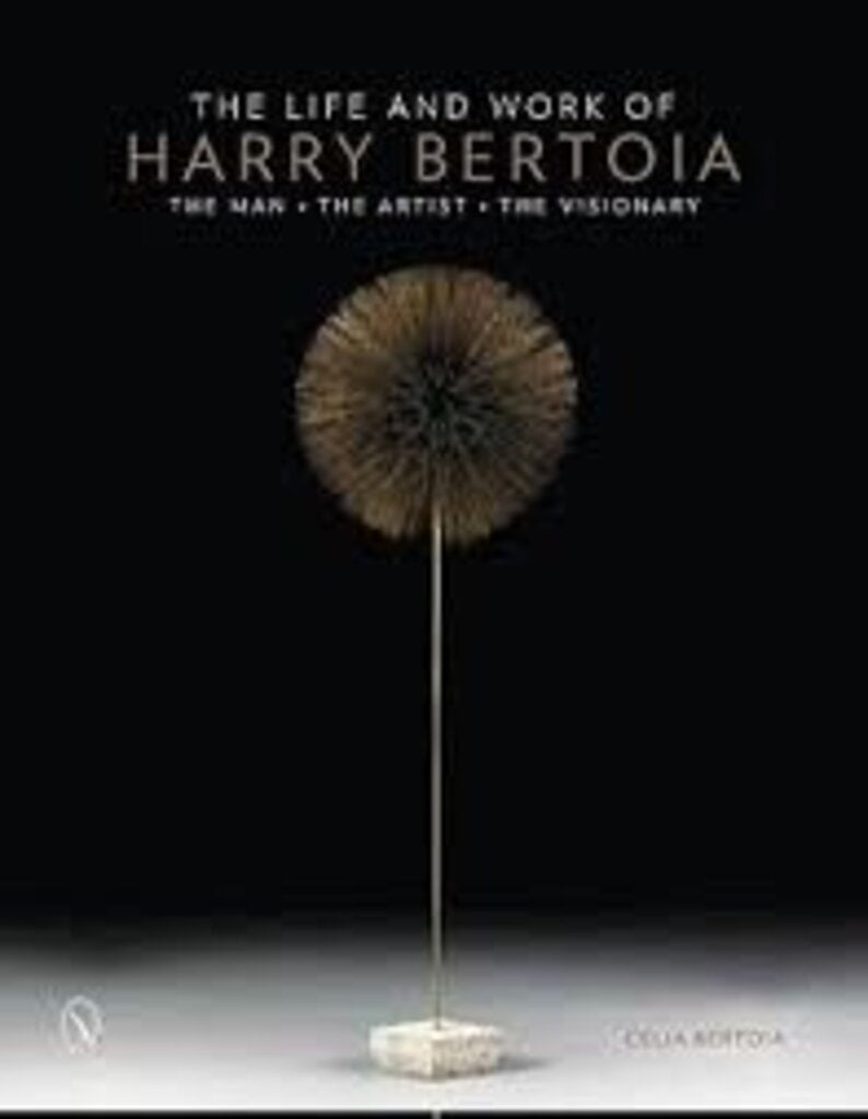 The Life and Work of Harry Bertoia