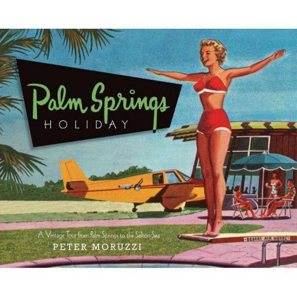Book "Palm Springs Holiday"