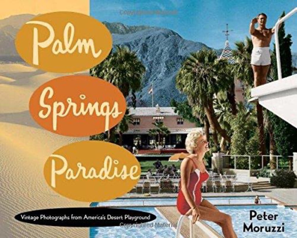 Book "Palm Springs Paradise"