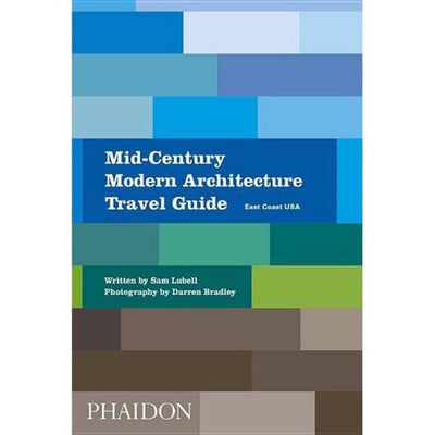 Mid-Century Modern Architecture Travel Guide - East Coast